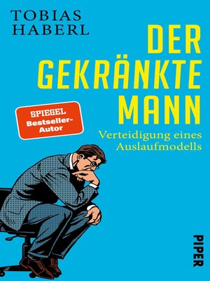 cover image of Der gekränkte Mann